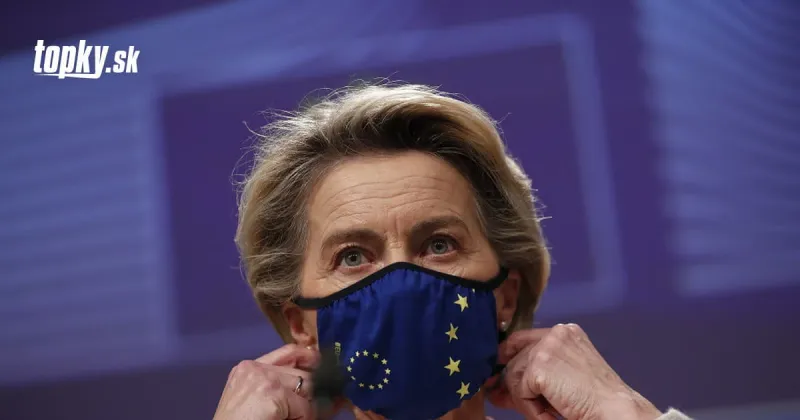 KORONAVÍRUS Von der Leyenová pohrozila AstraZenece zákazom vývozu, ak nebude plniť dohody | Topky.sk