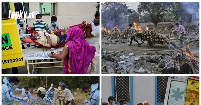 KORONAVÍRUS Rekord v počte úmrtí, situácia v Indii je hrozivá: Zlyháva všetko! Varovanie pre Slovákov | Topky.sk